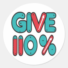 110 % maximale Belastung Runder Aufkleber