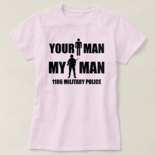 1186 Militärpolizei - Ihr Mann - mein Mann T-Shirt