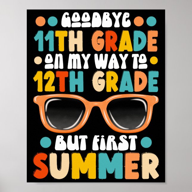 11. Abschluss bis 12. Klasse Erster Sommer Poster (Vorne)