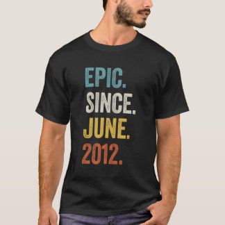 11 Epic Seit Juni 2012 11. T-Shirt