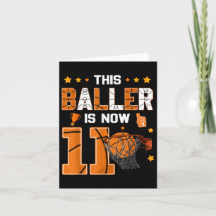 11. Geburtstag Basketball Dieser Baller ist jetzt  Karte