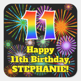11. Geburtstag: Fun Fireworks Look, Rainbow # 11 Quadratischer Aufkleber