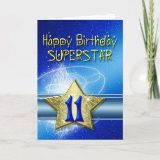11. Geburtstagskarte für Superstar Karte