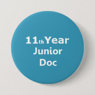 11. Jahr-Juniordoktor-Abzeichen Button