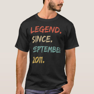 11 Jahre alte Legende seit September 2011 11. Bir T-Shirt