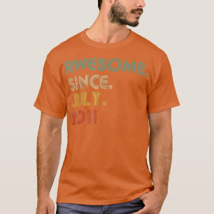 11 Jahre alter Witz Phantastisch seit Juli 2011 11 T-Shirt