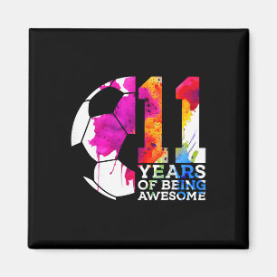 11 Jahre Awesome Fußball 11. Geburtstag Magnet