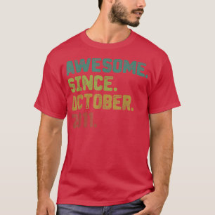 11 Jahre Phantastisch seit Oktober 2011 11. Geburt T-Shirt