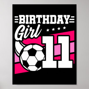 11-jähriges Fußball-Fußball 11. Geburtstag Mädchen Poster