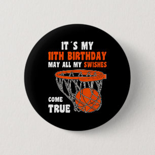 11-jähriges Glück 11. Geburtstag Basketball 11. Bi Button