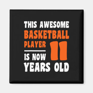 11-jähriges Glück 11. Geburtstag Basketball 11. Bi Magnet