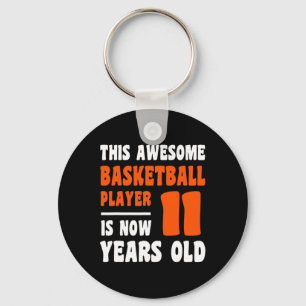 11-jähriges Glück 11. Geburtstag Basketball 11. Bi Schlüsselanhänger