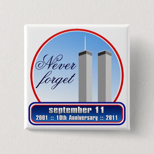 11. September - 9/11 10. Buttone des Button (Vorderseite)