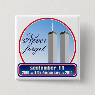 11. September - 9/11 10. Buttone des Button