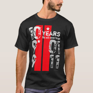 11. September Gedächtnis in 10 Jahren Schwarzer T T-Shirt