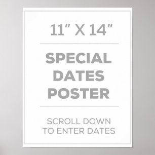 11" x 14" Special Dates Poster