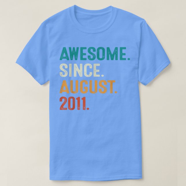 11 Year Old Gift Awesome Since August 2011 11th Bi T-Shirt (Design vorne)
