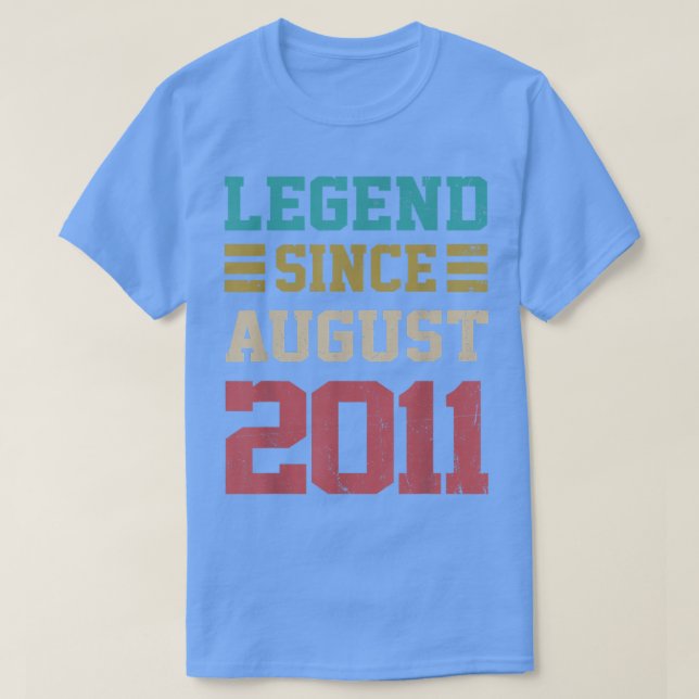 11 Years Old Gifts Legend Since August 2011th Birt T-Shirt (Design vorne)
