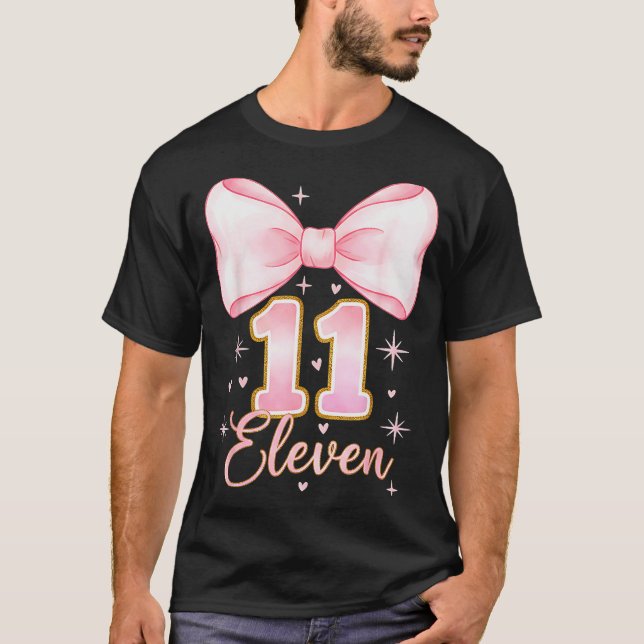 11th Birthday Girl Coquette Bow Its My Eleven Birt T-Shirt (Vorderseite)