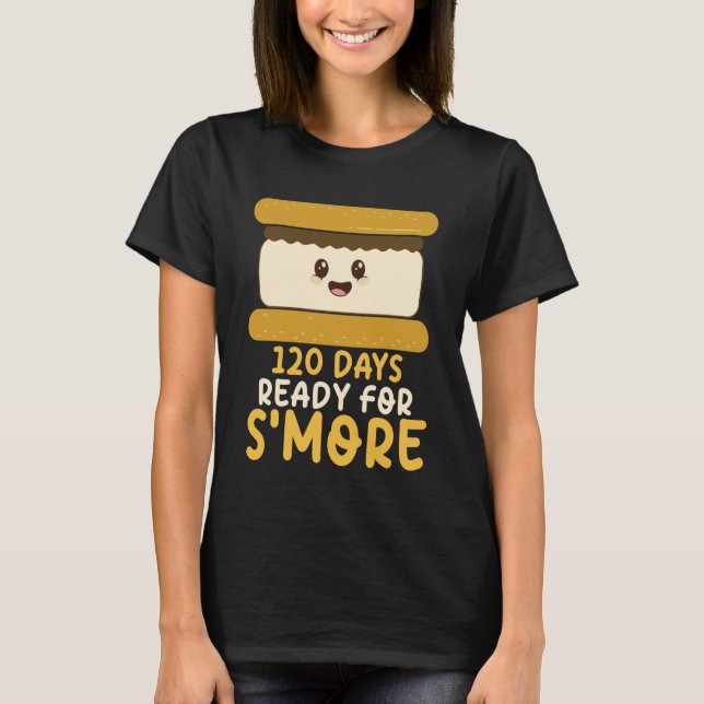 120 Days Ready for S'More Cute Kawaii 120th Day of T-Shirt (Vorderseite)