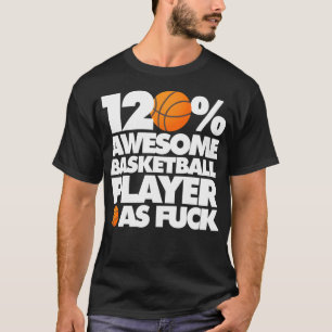 120 Phantastischer Basketballspieler Af Funny Clas T-Shirt