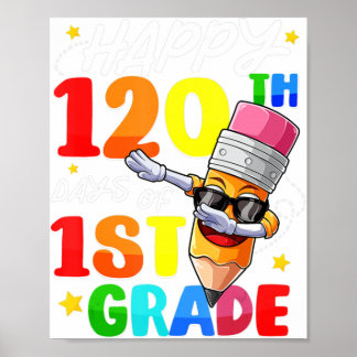 120. Schullehrer Kinder glücklich 120 Tage 1 Poster