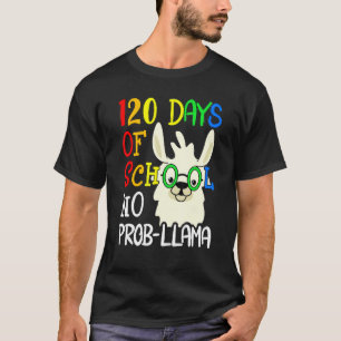 120. Schultag Nr. Prob Llama 120 Tage Scho T-Shirt