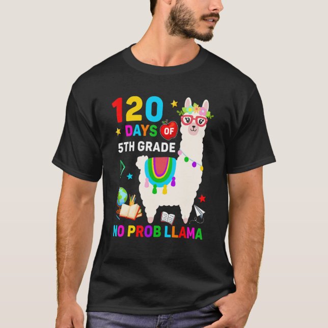 120th Day of School No Prob Llama 120 Days Of 5th  T-Shirt (Vorderseite)