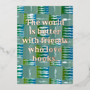 12,7 cm x 17,8 cm Foil Greetings Card Book Lovers Folien Feiertagskarte