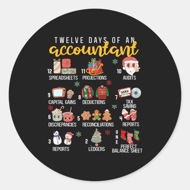 12 Days Of An Accountant, Xmas Party, Funny Accoun Runder Aufkleber (Vorderseite)