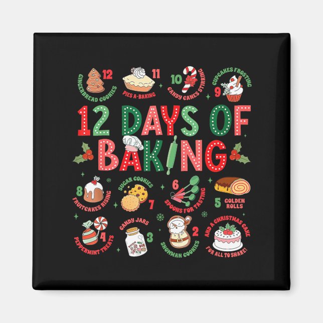 12 Days Of Baking Baker Christmas Cook Chef Baking Magnet (Vorne)