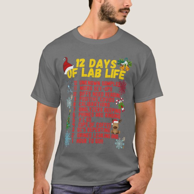 12 DAYS OF LAB LIFE CHRISTMAS MEDICAL LABORATORY S T-Shirt (Vorderseite)