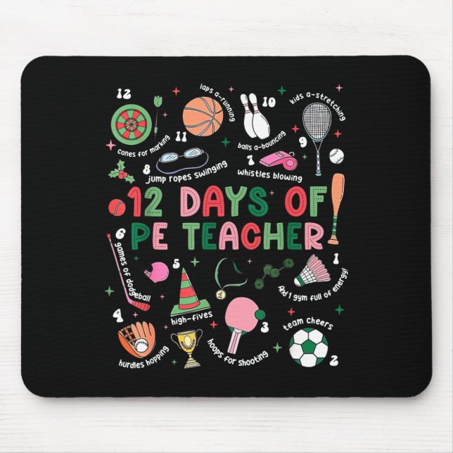 12 Days Of Pe Teacher Physical Education Gym Coach Mousepad (Vorne)