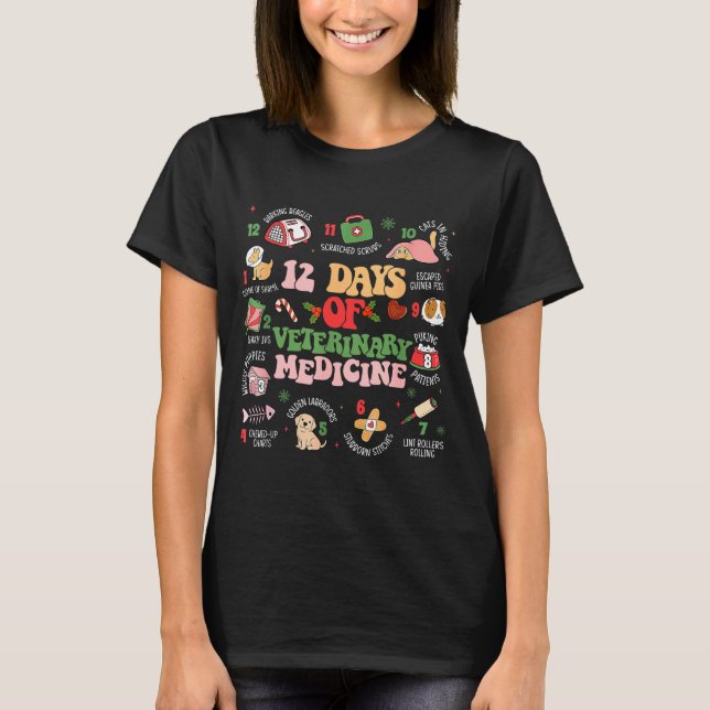 12 Days Of Veterinary Medicine Funny Christmas Vet T-Shirt (Vorderseite)