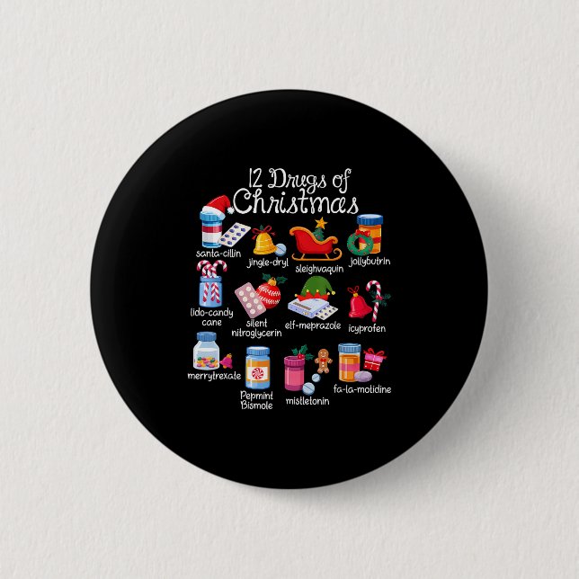 12 Drugs Of Christmas Pharmacist Technician Pharma Button (Vorderseite)