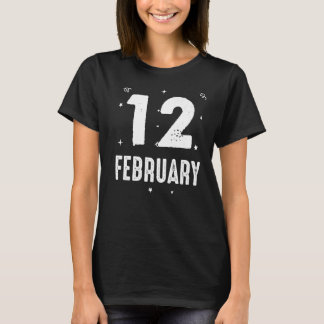 12. Februar Party-Besondere Anlässe zum Jahrestag T-Shirt