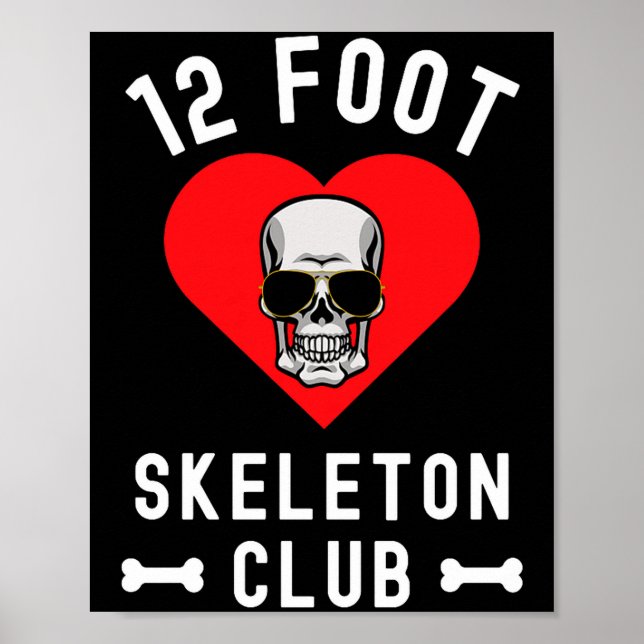 12 Foot Skeleton Club Giant Skelly Gles Valentine' Poster (Vorne)