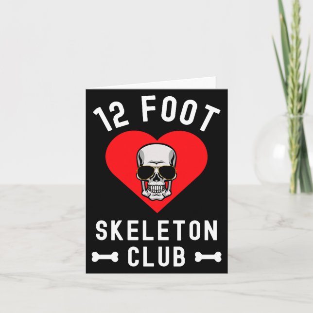 12 Fuß Skelett Club Riesen Skelly Gles Valentinsta Karte (Vorderseite)