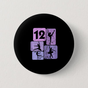 12. Geburtstag Girl Dancer Ballerina 12 Jahr Button