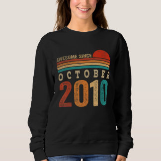 12 Jahre alt Phantastisch seit Oktober 2010 12. Ge Sweatshirt