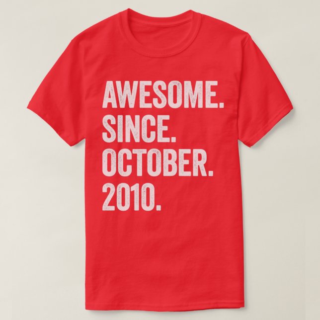 12 Jahre alt Phantastisch seit Oktober 2010 12. Ge T-Shirt (Design vorne)