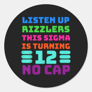 12 Jahre altes sonniges Shirt - Rizz, Sigma, Br. Runder Aufkleber