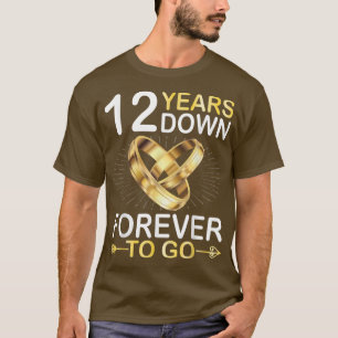 12 Jahre für immer Verheiratet, um glücklich zu he T-Shirt
