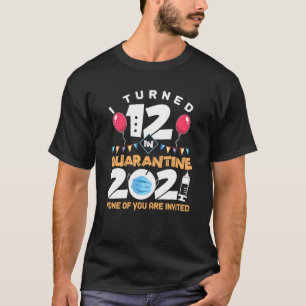 12 Jahre in Quarantäne Niedlich 12. Geburtstag 202 T-Shirt