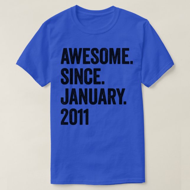 12 Jahre Phantastisch seit Januar 2011 12. Geburts T-Shirt (Design vorne)