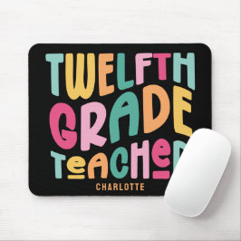 12. Klasse Lehrer Anerkennung Farbiger Text Mousepad