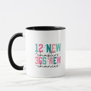 12 neue Kapitel, 365 neue Chancen 100 Tage Tasse