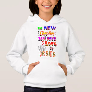 12 neue Kapitel 365 Tage Liebe durch Jesus Hoodie