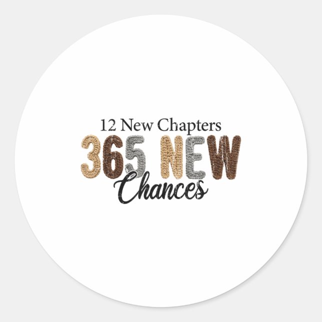 12 New Chapters 365 New Chances  Runder Aufkleber (Vorderseite)