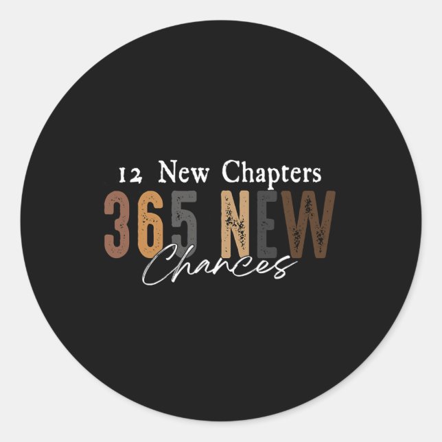 12 New Chapters 365 New Chances  Runder Aufkleber (Vorderseite)